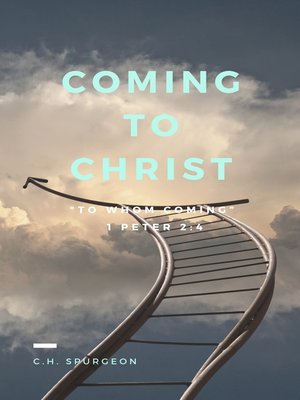cover image of Coming to Christ